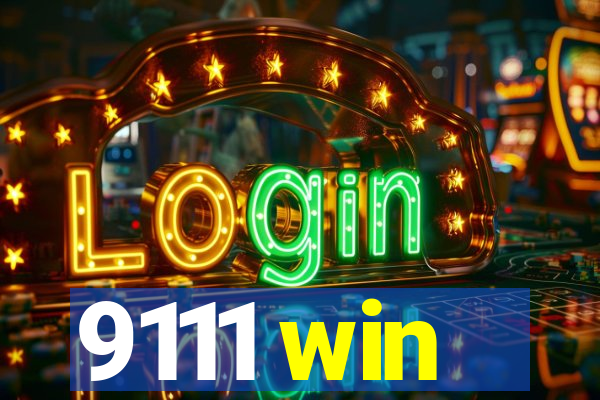 9111 win